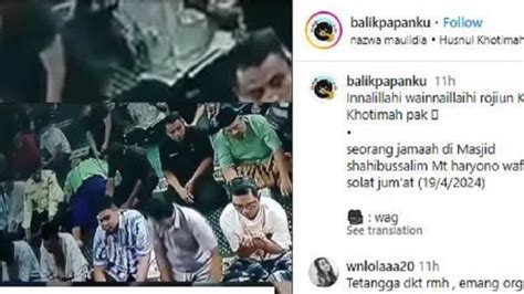 Viral Momen Jemaah Masjid Di Balikpapan Meninggal Usai Salat Jumat