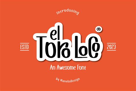 El Toro Loco Font by maneka · Creative Fabrica