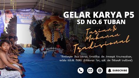 GELAR KARYA P5 KOLAK MANIS KOLABORASI TARI MUSIK DAN MAKANAN