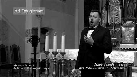 Jakub Szmidt Ave Maria YouTube