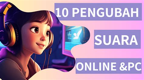 Rekomendasikan Pengubah Suara Online Dan Pc Terbaik