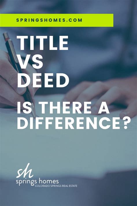 Title Vs Deed Is There A Difference Real Estate Terms Real Estate