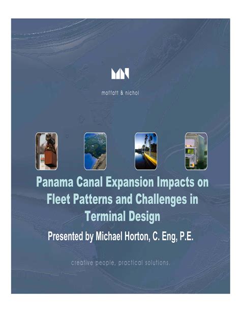 Panama Canal Expansion Impacts On Fleet Patterns And Challenges In Terminal Design Presented By