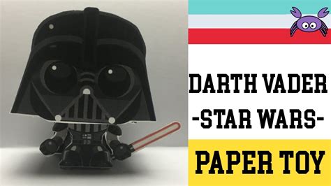 How To Make A Darth Vader Star Wars Paper Toy Papercraft Free