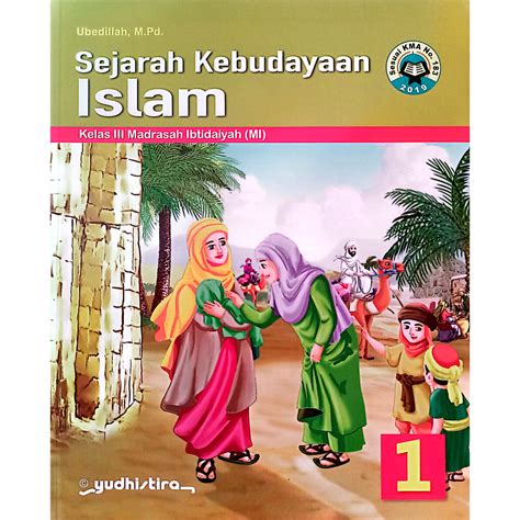 Jual BUKU SEJARAH KEBUDAYAAN ISLAM UNTUUK SD MI KELAS 1 2 3 DAN 4