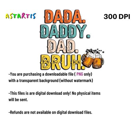 Dada Daddy Dad Bruh Png Sublimation File Shirt Design Etsy