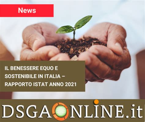 Il Benessere Equo E Sostenibile In Italia Rapporto ISTAT Anno 2021