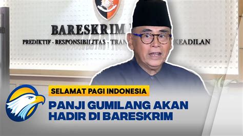 Sempat Mangkir Panji Gumilang Akan Penuhi Panggilan Bareskrim YouTube