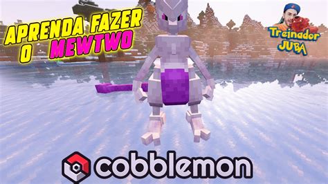 Como Pegar O Mewtwo No Cobbleverse - APRENDA CRIAR O MEWTWO POKÉMON LENDÁRIO NO COBBBLEMON DO MINECRAFT ...