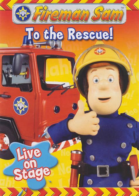 fireman sam to the rescue live on stage by bucklcuck on DeviantArt