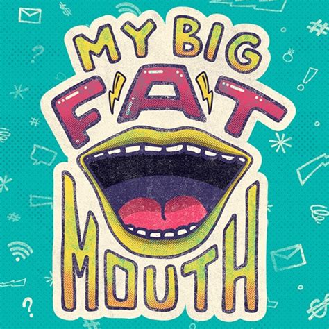 My Big Fat Mouth Lying Vital