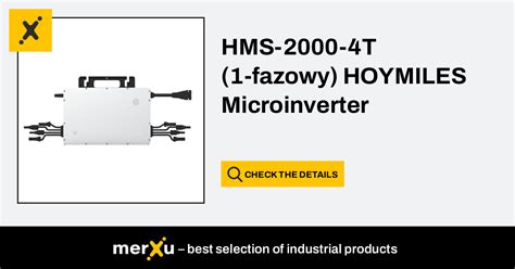 Hoymiles Microinverter Hms 2000 4t 1f 4670w Hms 2000 Merxu Negotiate Prices Wholesale