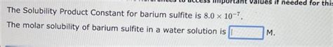 Solved The Solubility Product Constant for barium sulfite is | Chegg.com