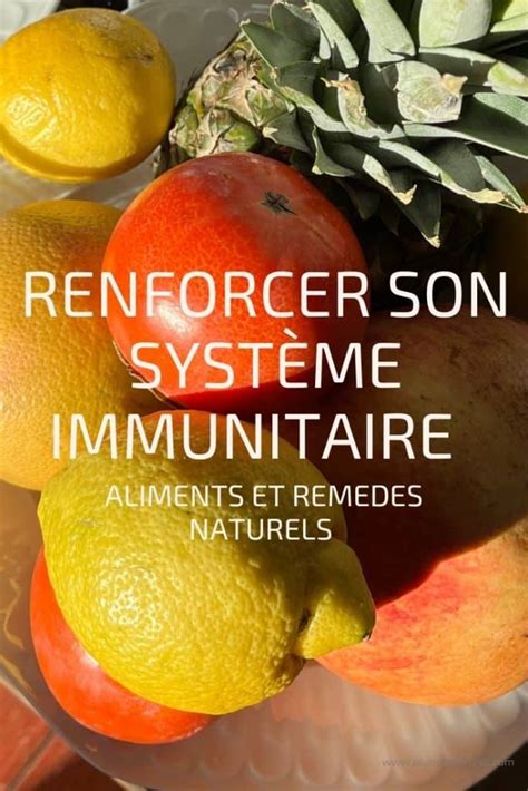 Comment renforcer son système immunitaire naturellement Plumes de Forêt