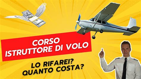 Corso ISTRUTTORE Di VOLO Quello Che Avrei Voluto Sapere YouTube