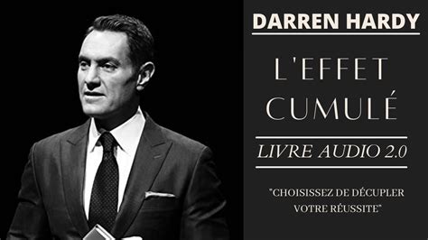 DARREN HARDY L EFFET CUMULÉ Nouvelle version LIVRE AUDIO 2 0