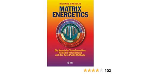 Matrix Energetics Von Richard Bartlett Sale Online