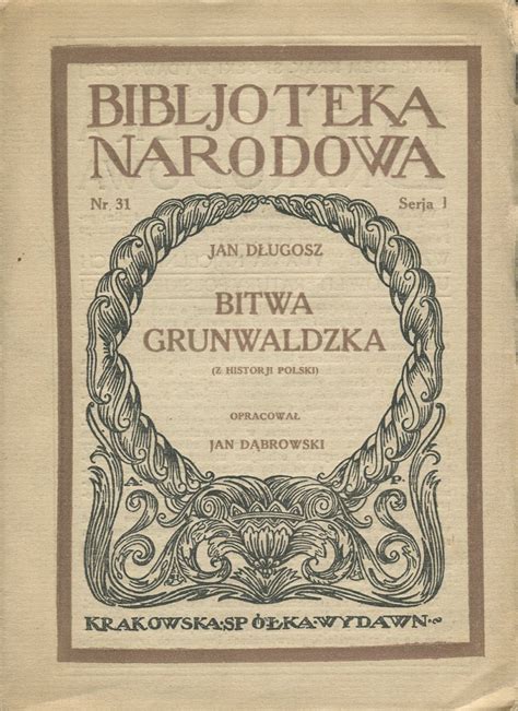 Bitwa Grunwaldzka Z Historii Polski Dobra Cena Sklep Online