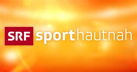 SRF Sport Hautnah Streaming Fernsehserien De