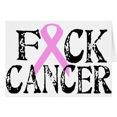 F Ck Cancer Cards Zazzle