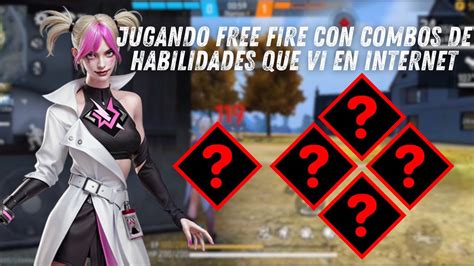 Jugando Free Fire Con Combos De Habilidades Que Vi En Internet P1