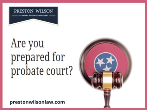 How to Prepare Yourself for Probate Court in Shelby County, TN ...