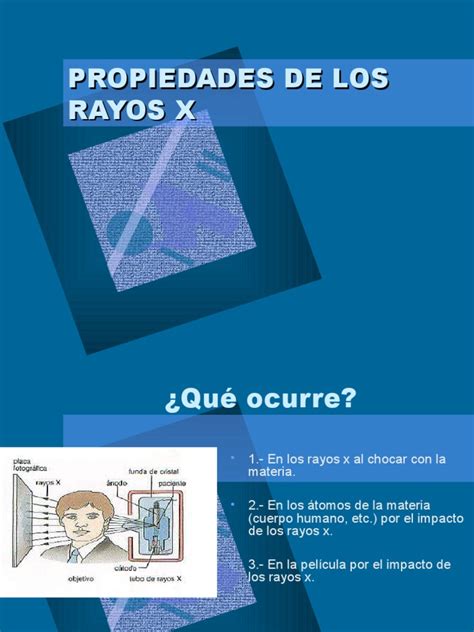 Propiedades De Los Rayos X Pdf Rayo X Electrón