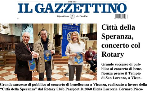 Citta Della Speranza Concerto Col Rotary Rotary Club Passport D