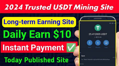 Trusted Usdt Mining Website In Daily Earn Usdt New Usdt