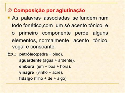 Palavras Formadas Por Aglutinação - Formação das palavras