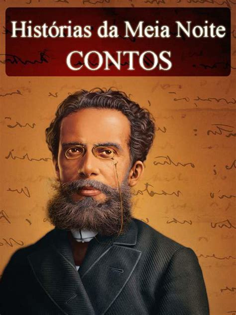 Histórias da Meia Noite Contos de Machado de Assis Ilustrado eBook