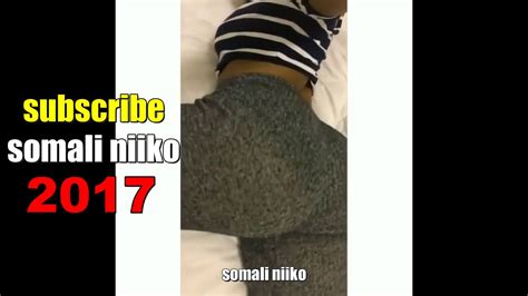 Niiko Qarxis Snapchat Gabar Somaliyeed Xaax Niiko Jaam Kacsi Siigo Wasmo Somali Niiko Youtube