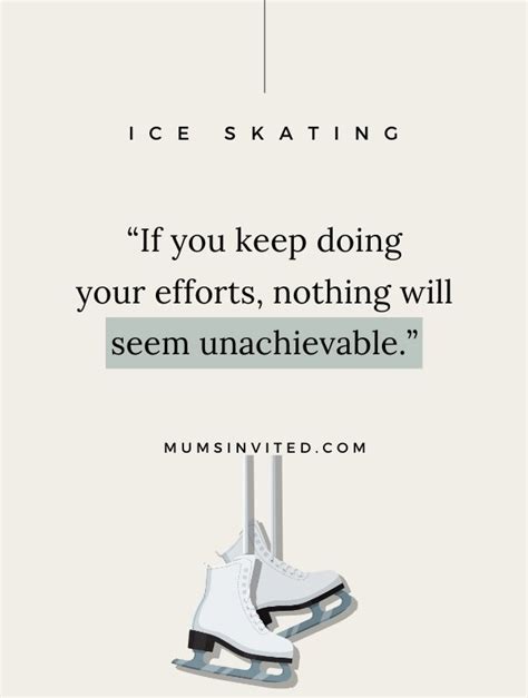 61 Best Ice Skating Quotes To Inspire Your Next Spin Mums Invited