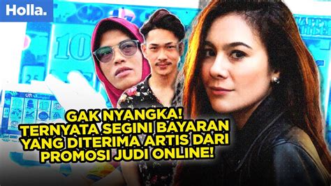 Ternyata Segini Bayaran Yang Diterima Artis Untuk Promosi Judi Online