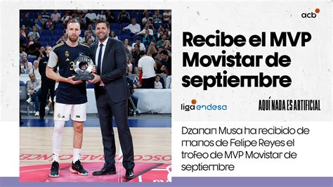 DZANAN MUSA Recibe El MVP Movistar Del Mes De Septiembre Liga Endesa