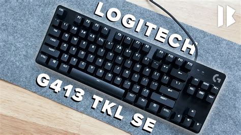 Logitech G413 TKL SE Un Teclado Gamer Accessible YouTube