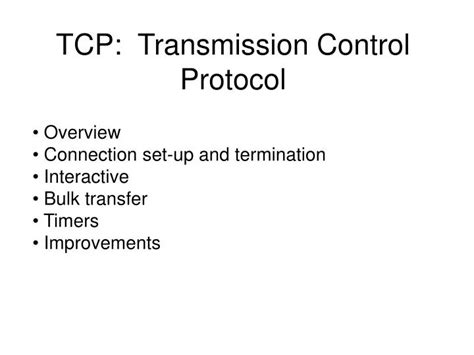 Ppt Tcp Transmission Control Protocol Powerpoint Presentation Free