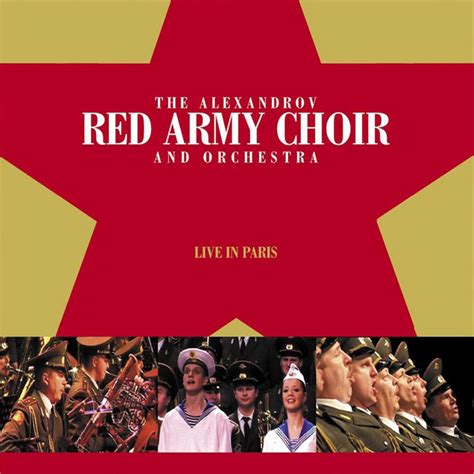 The Red Army Choir Live In Paris Album By The Red Army Choir Spotify