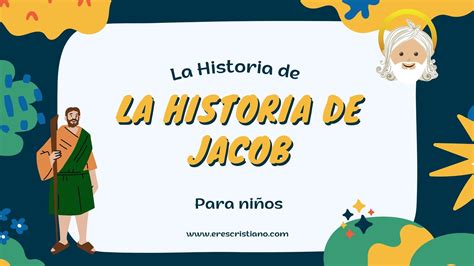 La Historia de Jacob para Niños con Dibujos