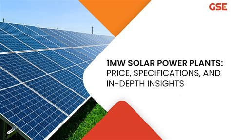 1 MW Solar Power Plant Specifications And Price In India