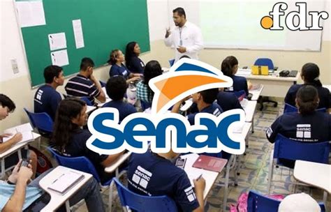 Senac Abre Vagas Para Cursos Profissionalizantes Gratuitos Nesta Capital