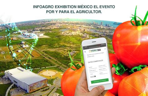 Infoagro Exhibition México pospuesta del 1 al 3 de julio Tecnologia