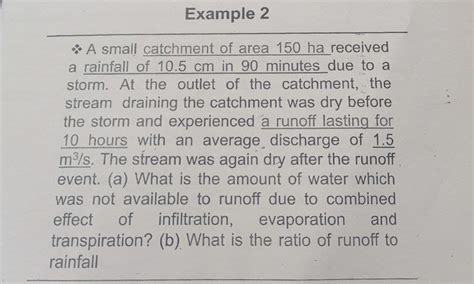 Answered A Small Catchment Of Area 150 Ha Bartleby