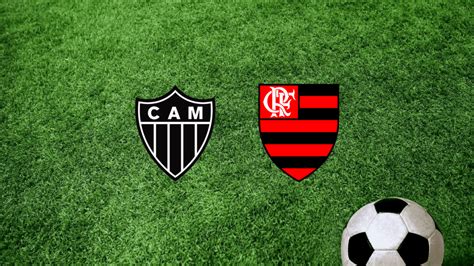 Atl Tico Mg X Flamengo Saiba Onde Assistir Ao Vivo O Jogo Pelo