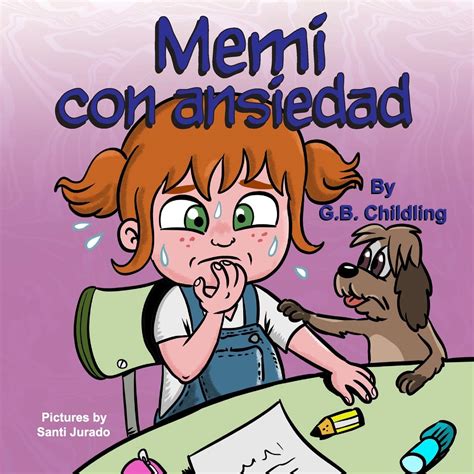 Buy Memi Con Ansiedad Un Libro Para Niños Sobre El Manejo De La