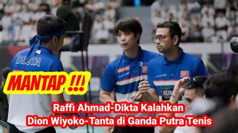 Raffi Ahmad Dikta Kalahkan Dion Wiyoko Tanta Di Ganda Putra Tenis Youtube