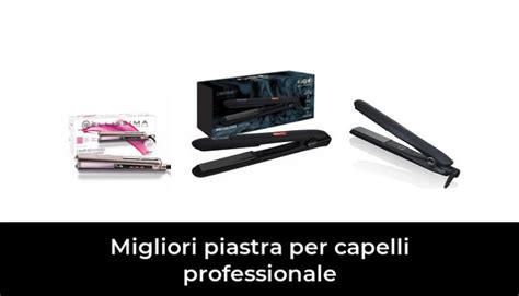 49 Migliori Piastra Per Capelli Professionale Nel 2024 Recensioni