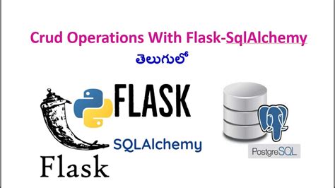 14 Flask SQLAlchemy Crud OperationsTutorial In Telugu Web