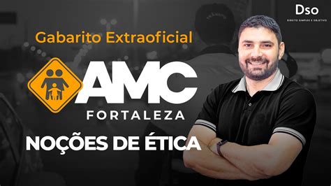 Gabarito Extraoficial Amc Fortaleza Tica Heron Lemos Youtube