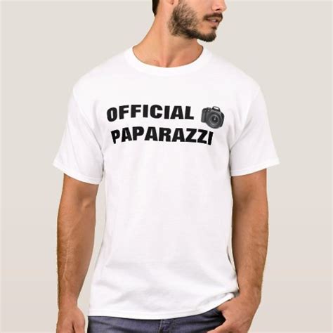 Official Paparazzi Shirt Zazzle